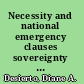 Necessity and national emergency clauses sovereignty in modern treaty interpretation /
