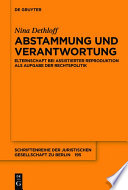 Abstammung und verantwortung : Elternschaft bei assistierter Reproduktion als Aufgabe der Rechtspolitik /