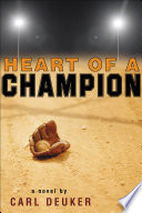 Heart of a champion /