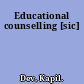 Educational counselling [sic]