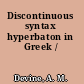 Discontinuous syntax hyperbaton in Greek /