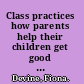 Class practices how parents help their children get good jobs /