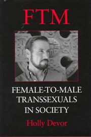 FTM: female-to-male transsexuals in society /