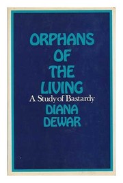 Orphans of the living: a study of bastardy