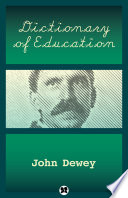 Dictionary of education /