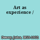 Art as experience /