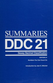 Summaries : DDC 21, Dewey decimal classification, edition 21 : numbers you can count on /