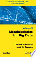 Metaheuristics for big data.