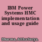 IBM Power Systems HMC implementation and usage guide