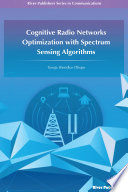 Cognitive radio networks optizimation with spectrum sensing algorithms /