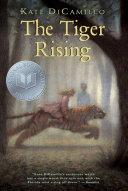 The tiger rising /