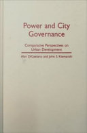 Power and city governance comparative perspectives on urban development /