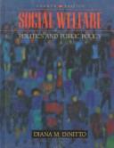 Social welfare : politics and public policy /