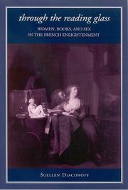 Through the reading glass : women, books, and sex in the French Enlightenment /