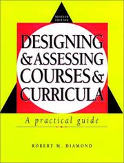 Designing and assessing courses and curricula : a practical guide /