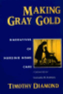 Making gray gold : narratives of nursing home care /