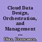 Cloud Data Design, Orchestration, and Management Using Microsoft Azure : Master and Design a Solution Leveraging the Azure Data Platform /