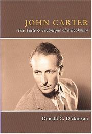 John Carter : the taste & technique of a bookman /