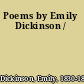 Poems by Emily Dickinson /