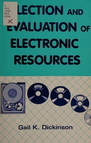 Selection and evaluation of electronic resources /