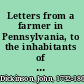 Letters from a farmer in Pennsylvania, to the inhabitants of the British Colonies