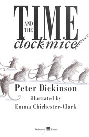 Time and the Clock Mice, etcetera /