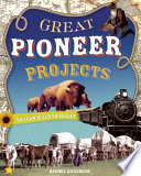 Great pioneer projects you can build yourself