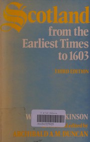 Scotland from the earliest times to 1603 /