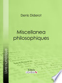 Miscellanea philosophiques /