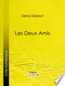 Les Deux Amis /