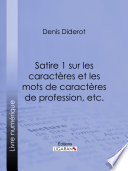 Satire 1 sur les caractères et les mots de caractères de profession, etc. /