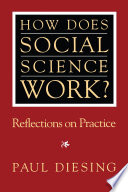 How does social science work? : reflections on practice /