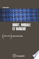 Droit, morale et marché /