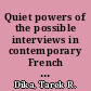 Quiet powers of the possible interviews in contemporary French phenomenology /