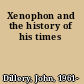 Xenophon and the history of his times