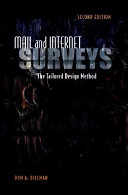 Mail and internet surveys : the tailored design method /