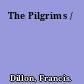 The Pilgrims /