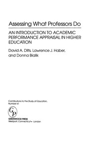 Assessing what professors do : an introduction to academic performance appraisal in higher education /