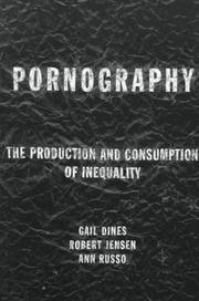 Pornography : the production and consumption of inequality /