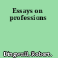 Essays on professions