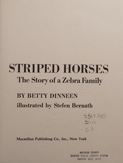 Striped horses : the story of a zebra family /