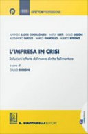 L'impresa in crisi : soluzioni offerte dal nuovo diritto fallimentare /