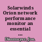 Solarwinds Orion network performance monitor an essential guide for installing, implementing, and calibrating Solarwinds Orion NPM /