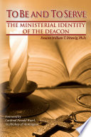 To be and to serve : the ministerial identity of the deacon /