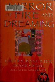 The mirror of fire and dreaming /