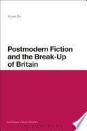 Postmodern fiction and the break-up of Britain