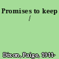 Promises to keep /