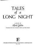 Tales of a long night /