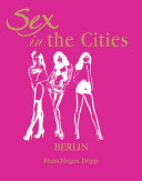 Sex in the cities : Berlin /
