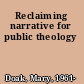 Reclaiming narrative for public theology